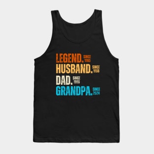 Cool Gift Ideas for Legendary Dads and Grandpas - Father's Day Family Matching - Legend Since 1960 Husband Since 1986 Dad Since 1990 Grandpa Since 2024 Tank Top